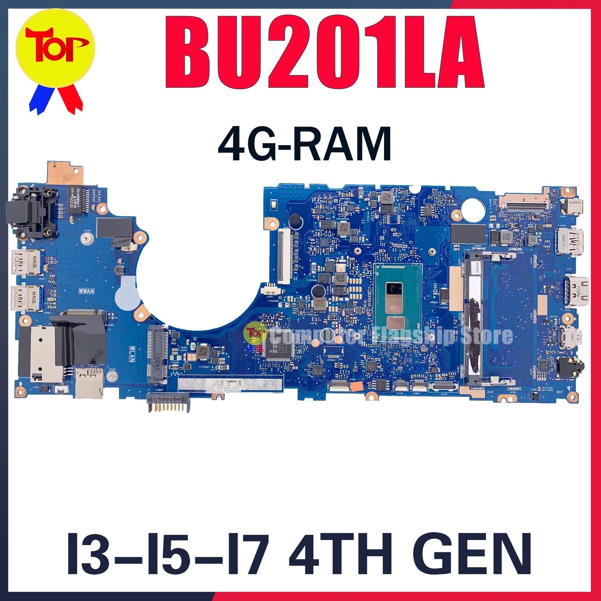 KEFU BU201LA Ʈ , ASUS BU201L BU201 I3 I5 I7 4TH GEN 4G-RAM κ, 100% ׽Ʈ ۾